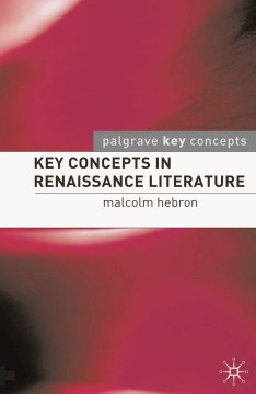 Key concepts in Renaissance literature